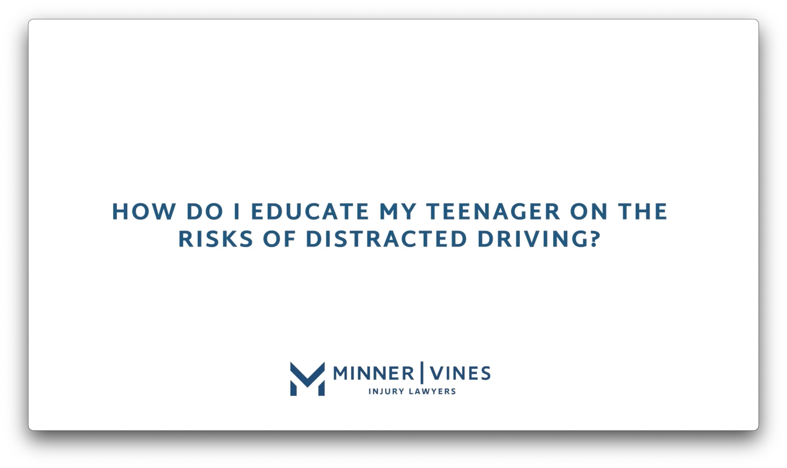 How do I educate my teenager on the risks of distracted driving?