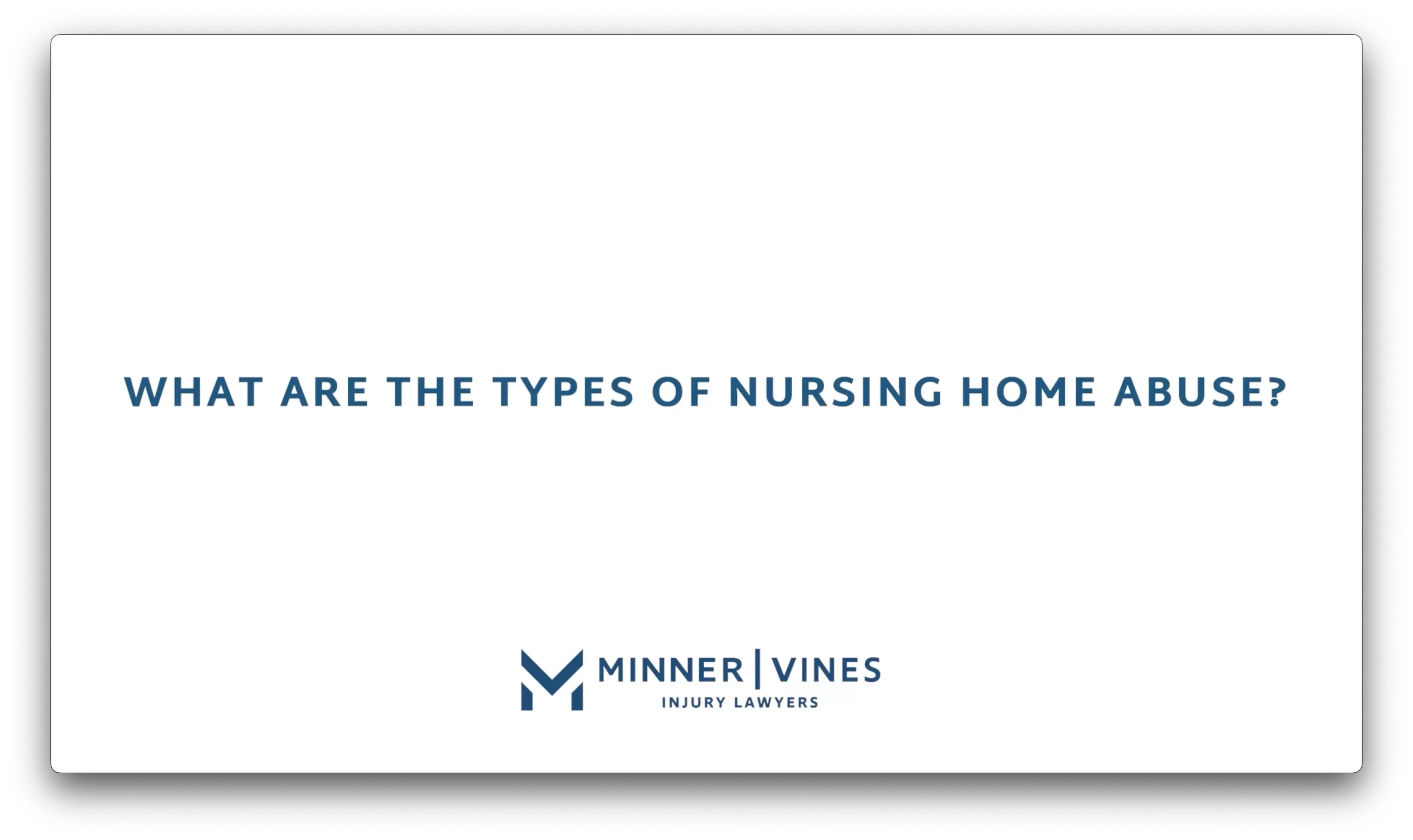 What are the types of nursing home abuse?