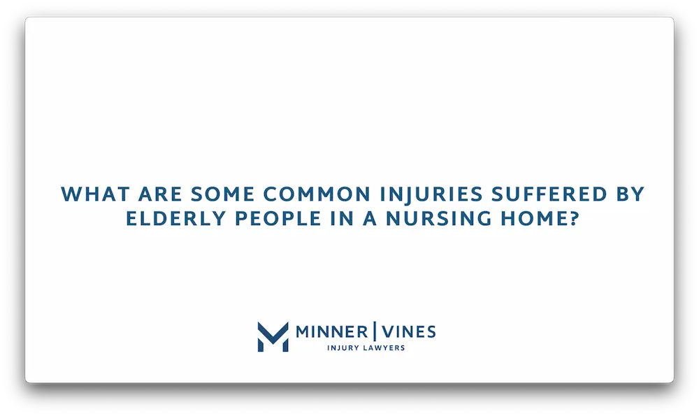 What are some common injuries suffered by elderly people in a nursing home?
