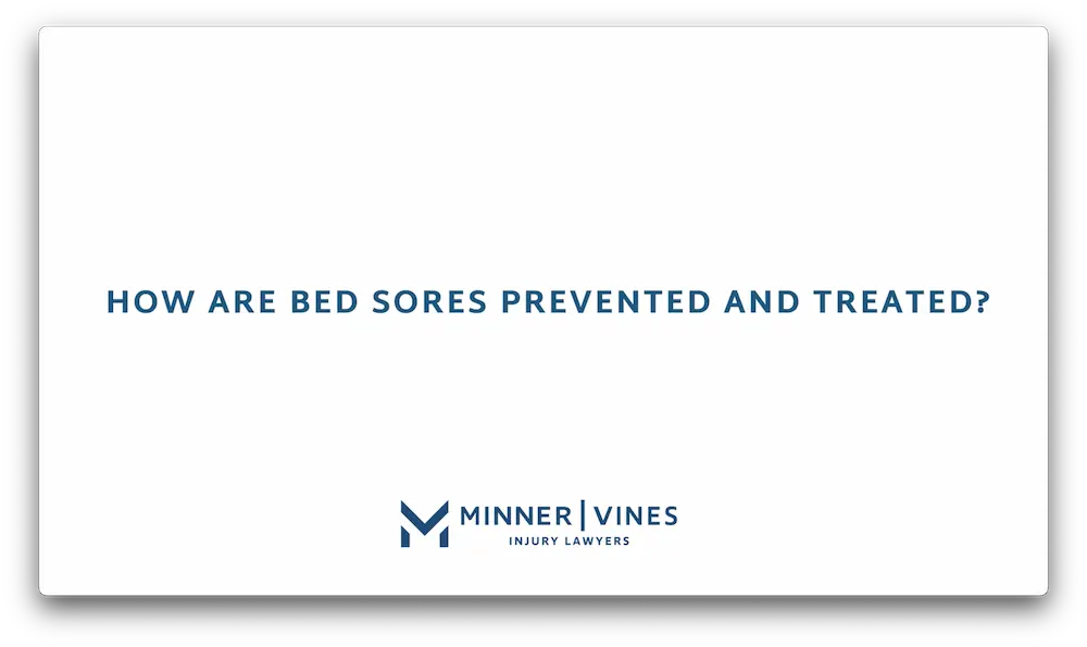 How are bed sores prevented and treated?
